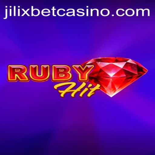 Unveiling RubyHit: A Thrilling New Game by JILIXBET